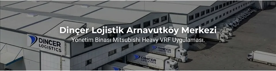 Dinçer Lojistik Arnavutköy Merkezi